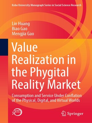 cover image of Value Realization in the Phygital Reality Market